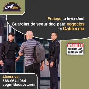 Guardias de seguridad privada para negocios en California