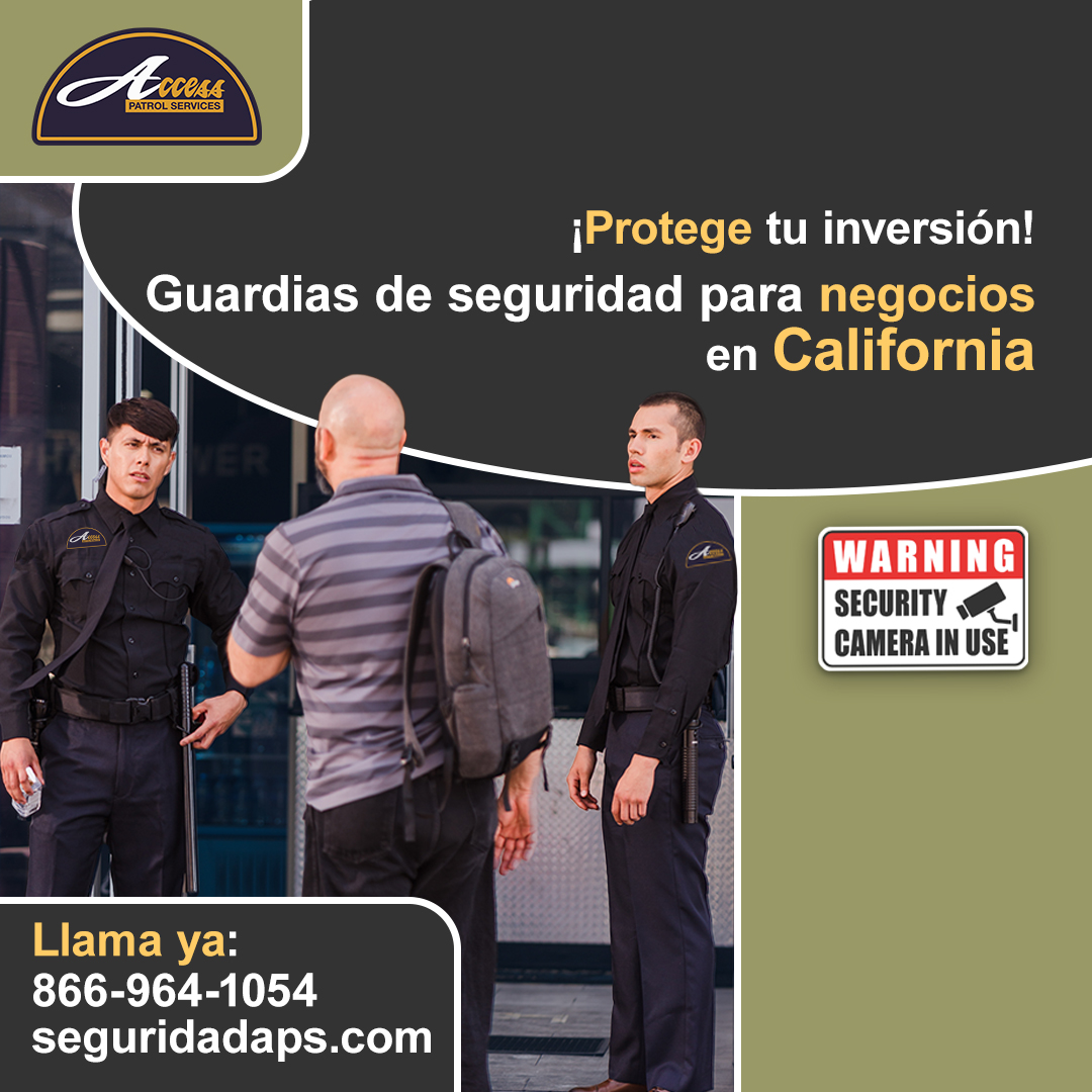 Guardias de seguridad privada para negocios en California