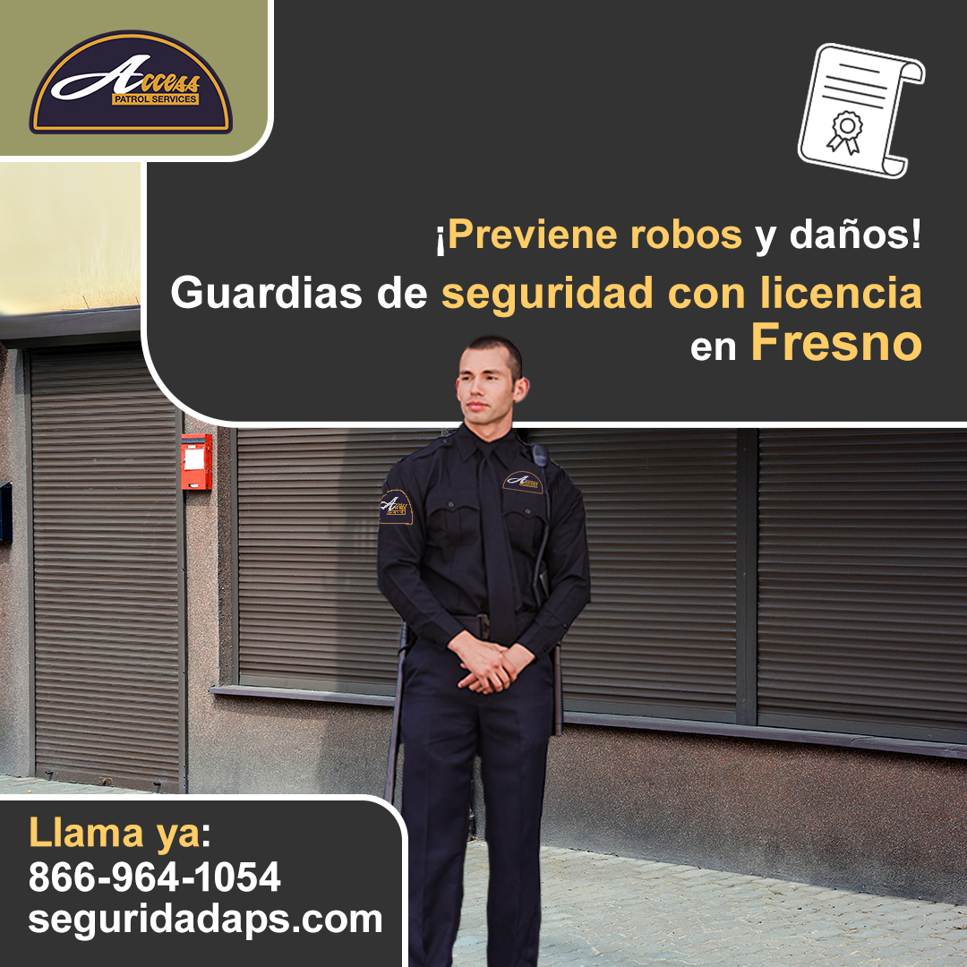 Guardias de seguridad privada en Fresno