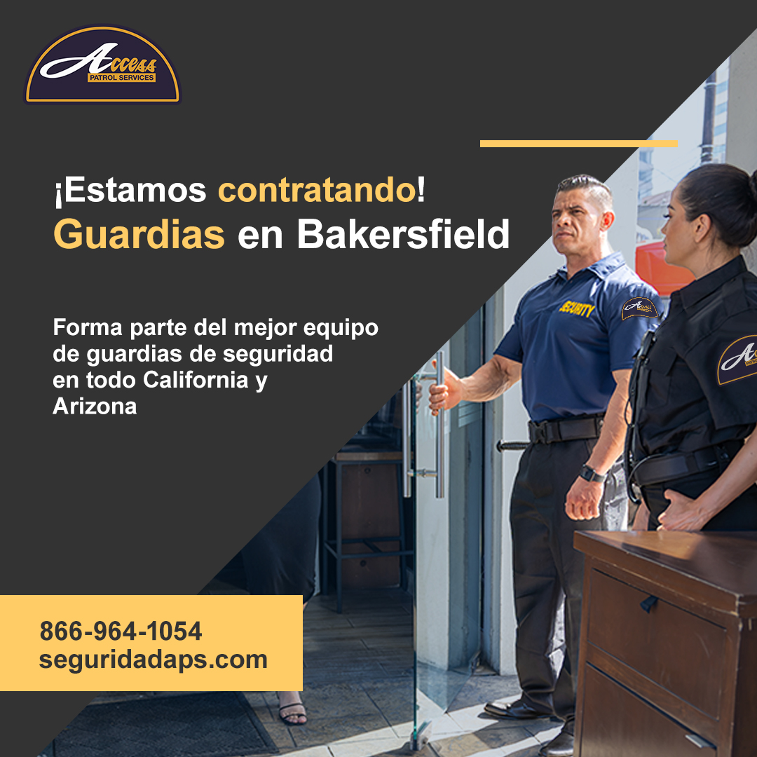 Únete al equipo de guardias de seguridad en Bakersfield