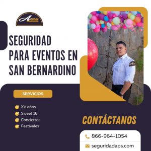 Seguridad para eventos en San Bernardino