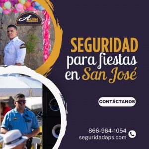 Guardias de seguridad para Fiestas en San José