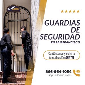 Guardias de Seguridad en San Francisco