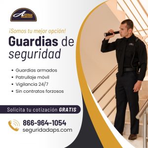 La Mejor Agencia de Guardias Armados en California