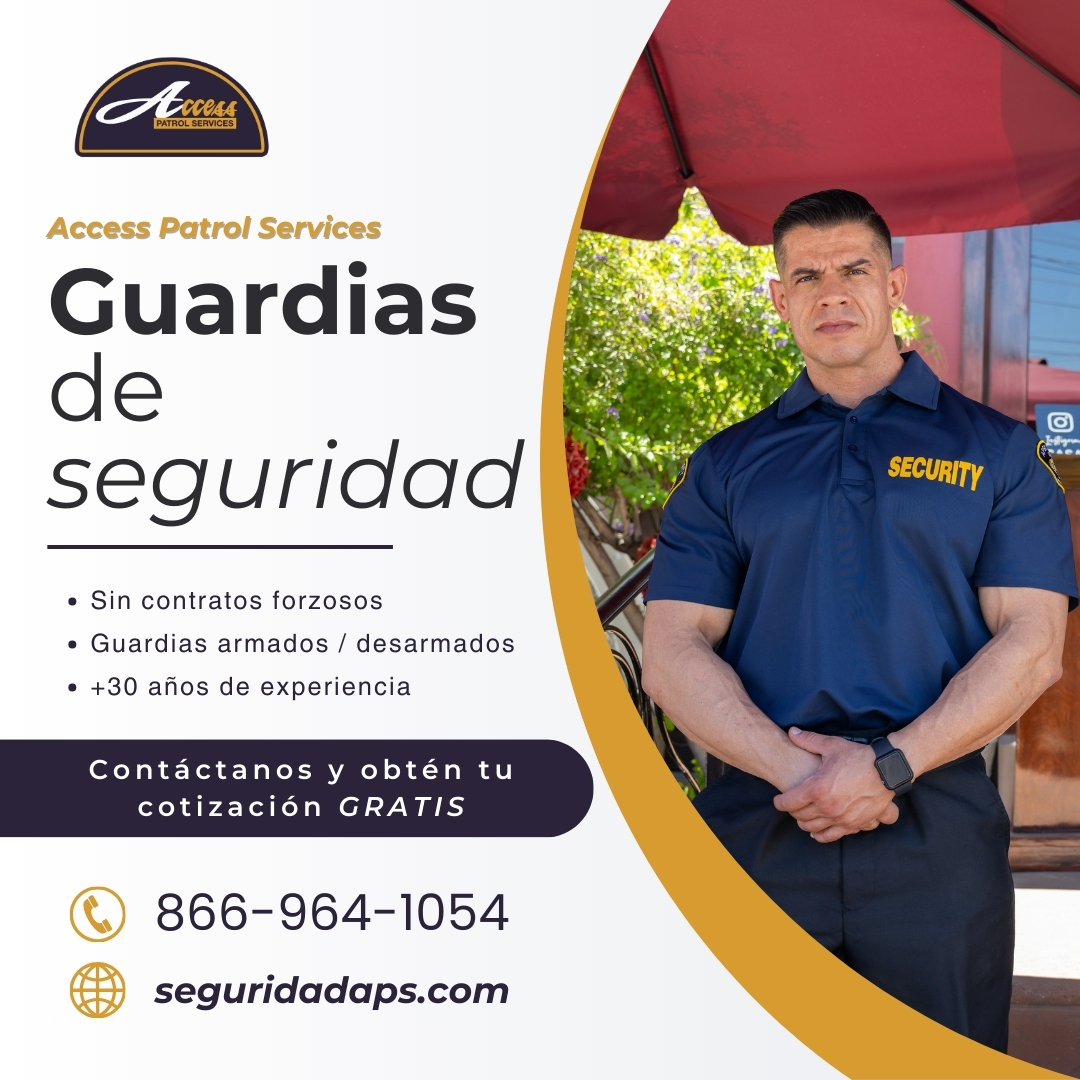 La Mejor Empresa de Seguridad Privada en Orange County