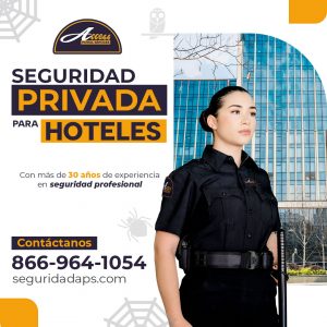 Seguridad Privada para Hoteles en California