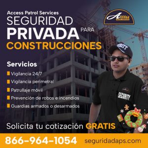 Compañia de Seguridad para Construcciones en Texas